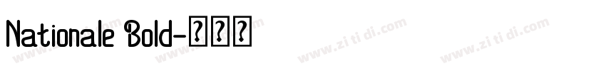 Nationale Bold字体转换